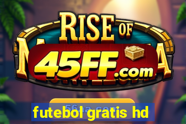 futebol gratis hd